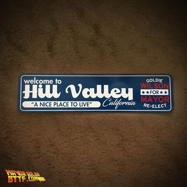 Full scale metal Autographed Hill Valley Sign image 0
